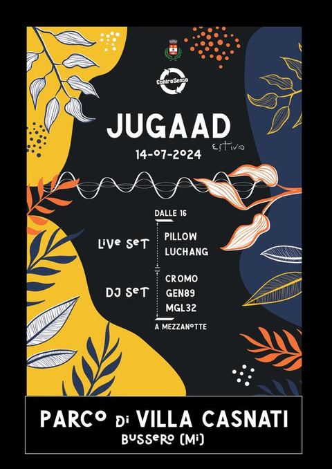 Flyer notturno di Jugaad al Parco di Villa Casnati, luglio 2024
